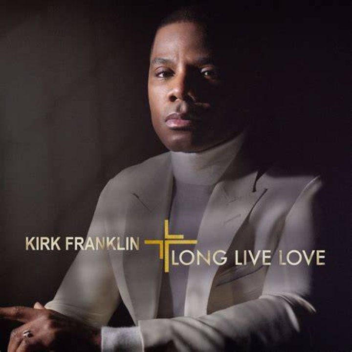Kirk Franklin’s new album Long Live Love Why atheists and agnostics
